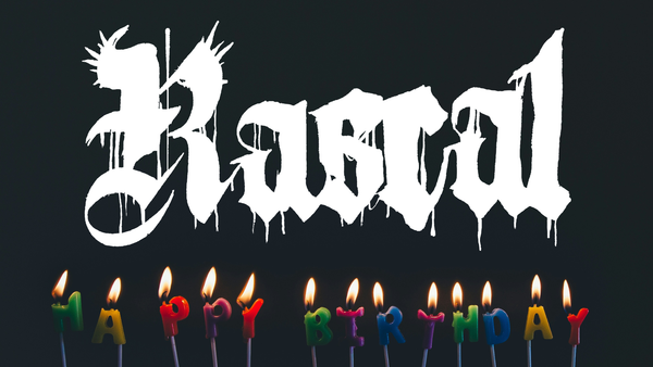 Rascal invites you to celebrate another anniversary