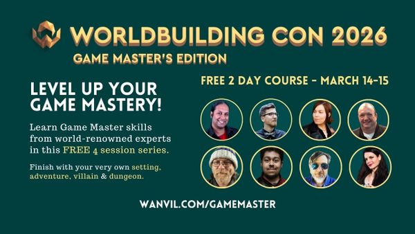 World Anvil is delighted to announce Worldbuilding Con 2026 - Gamemasters Edition!
