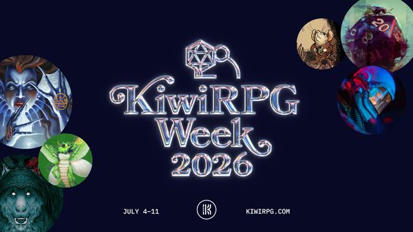 A title card saying 'KiwiRPG week 2026'. The smaller text says July 4-11 and KiwiRPG.com.  Around the edges are several bubbles with covers from various kiwi titles.
