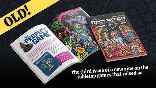 Secret Passages Issue 3 Explores the Overlooked Corners of Tabletop History