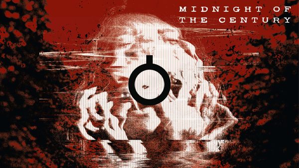 Midnight of the Century. Black, red, and white image showing a woman screaming and split into multiple faces in front of a stark forest.