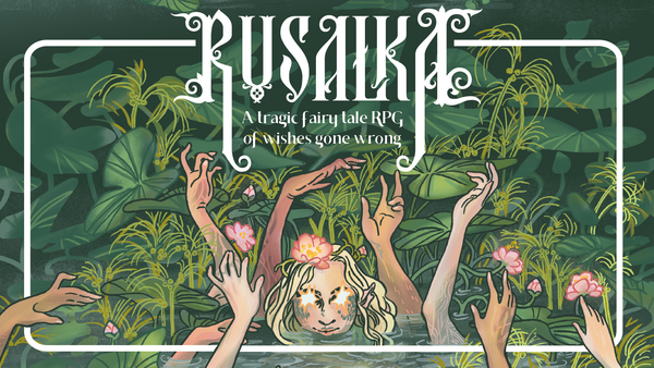 Rusałka Beckons You To Retell A Tragic Fairytale