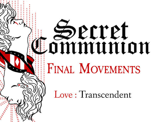 Cover image for Secret Communion, featuring a pair of heads arranged vertically facing opposite directions, like on a playing card. Secret Communion has the subtitle "Final Movements" and the