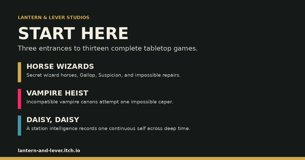 Lantern & Lever Studios: Start Here. Horse Wizards, Vampire Heist, and Daisy, Daisy, with the storefront address lantern-and-lever.itch.io.