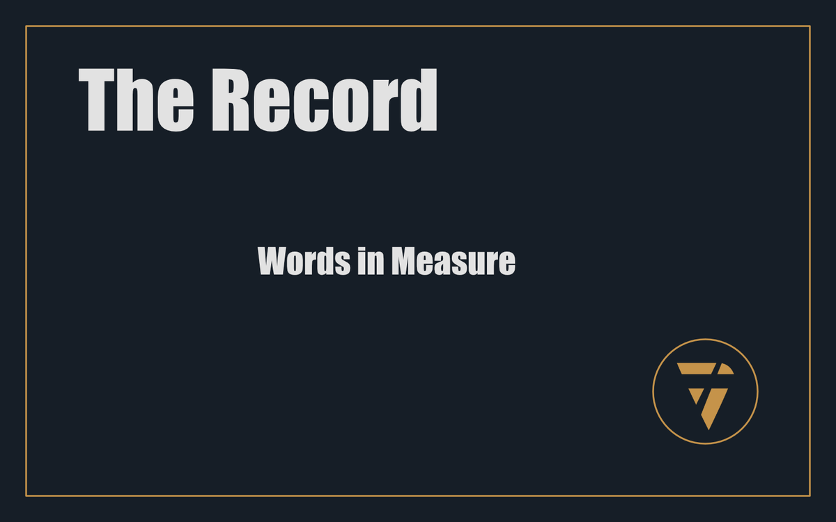 The Record: Words in Measure