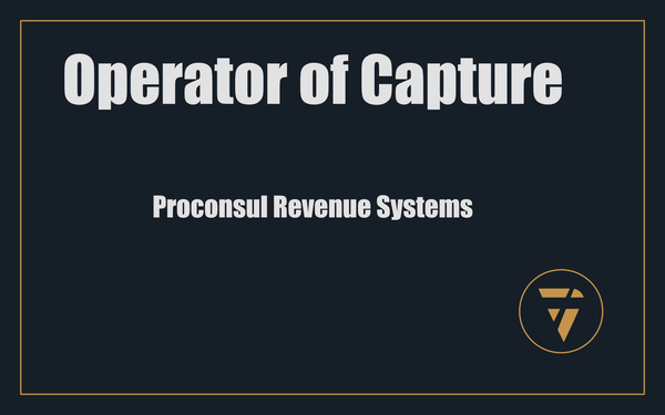 Operator of Capture: Proconsul Revenue Systems