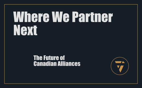 Where We Partner Next: The Future of Canadian Alliances