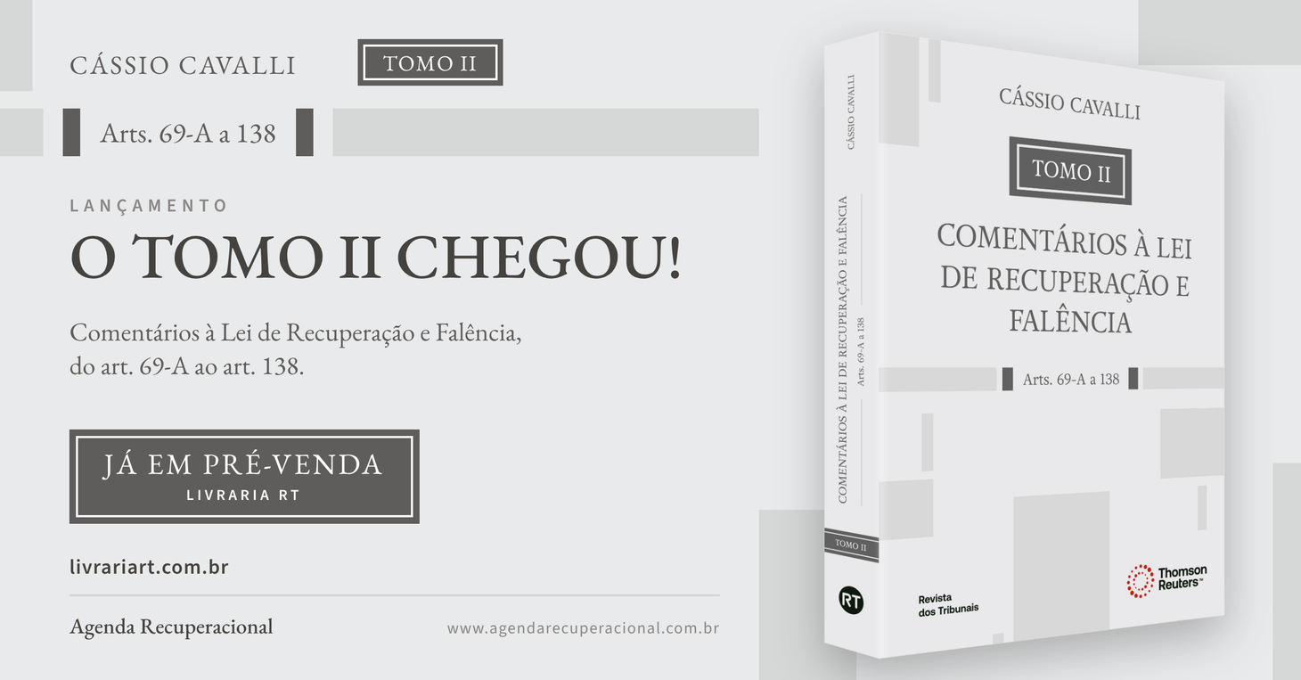 Chegou o Tomo II dos Comentários à Lei de Recuperação e Falência