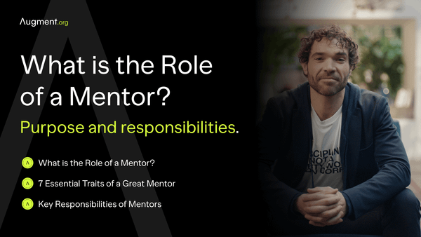 What is the Role of a Mentor? Purpose and Responsibilities