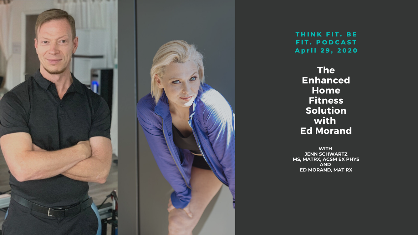 The Enhanced Home Fitness Solution with Ed Morand