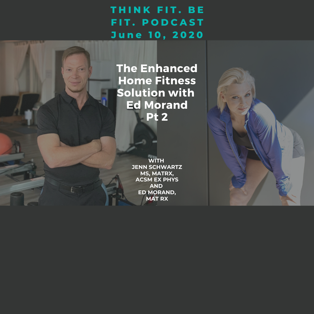 The Enhanced Home Fitness Solution with Ed Morand pt 2