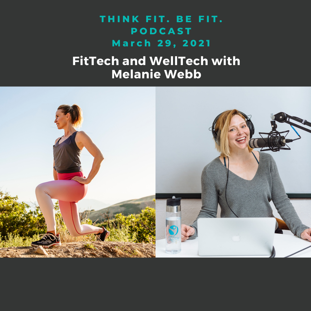 FitTech and WellTech with Melanie Webb