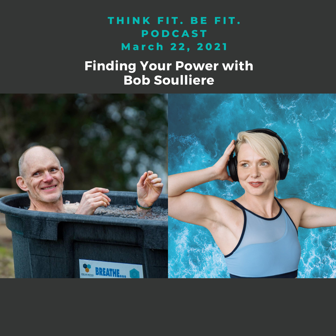Finding Your Power with Bob Soulliere