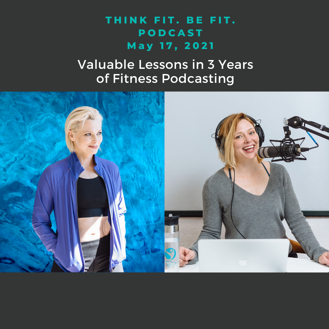 Valuable Lessons in 3 Years of Fitness Podcasting
