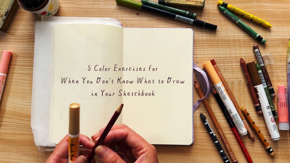 5 Color Exercises for When You Don’t Know What to Draw in Your Sketchbook