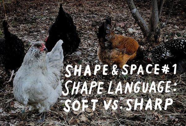 Shape Language: Soft vs Sharp (Shape & Space #1)