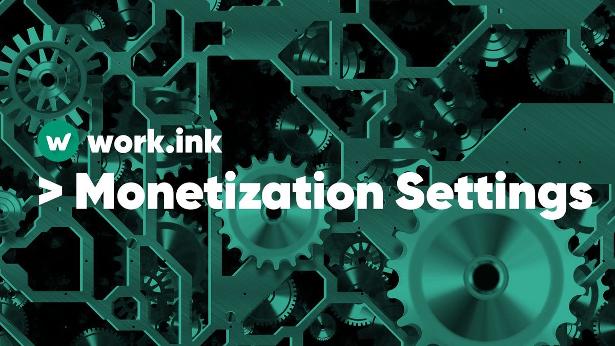 Customizing ads on Work.ink with the Monetization Settings