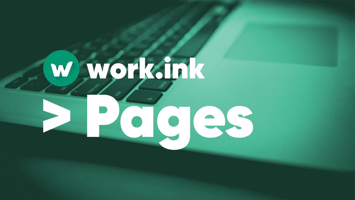 Create you own website with Work.ink Pages