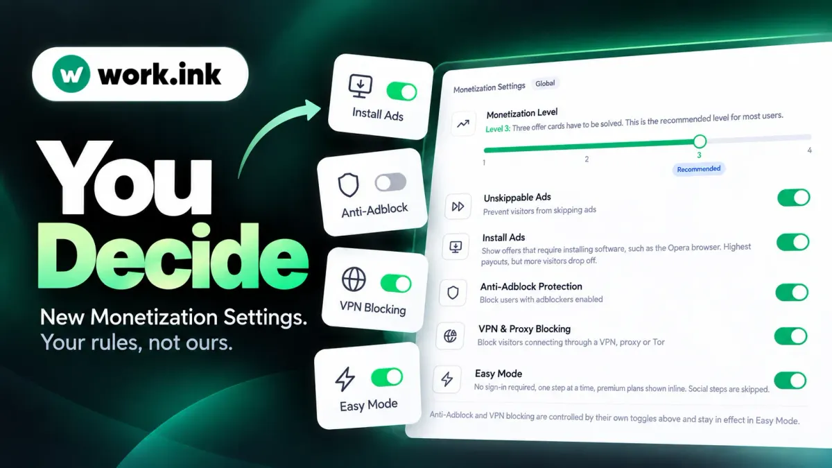 Your Community, Your Rules: Every Work.ink Setting Your Users Complained About Is Now a Toggle