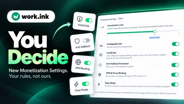 Your Community, Your Rules: Every Work.ink Setting Your Users Complained About Is Now a Toggle
