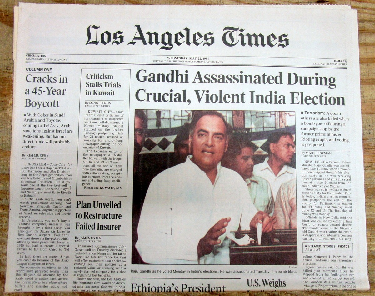 The Los Angeles Times reports on the assassination of former Indian Prime Minister Rajiv Gandhi, who was killed in a suicide bombing during a campaign rally in Tamil Nadu on May 21, 1991.
