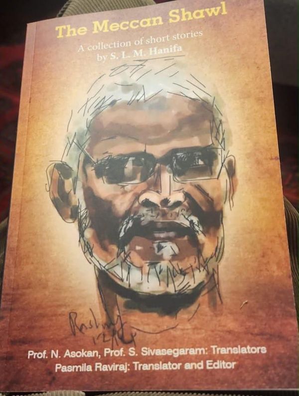 The Meccan Shawl: S.L.M. Hanifa’s Stories Reach the World as Jaffna Monitor Enters Publishing