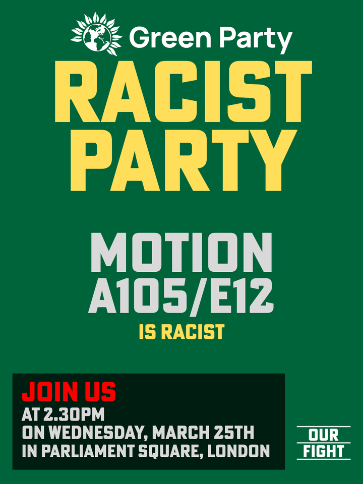 Green Party. Racist Party.