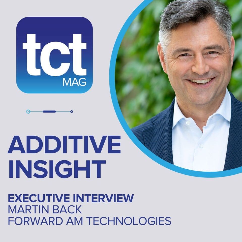 #202 Why Forward AM Technologies was carved out of BASF - with CEO Martin Back