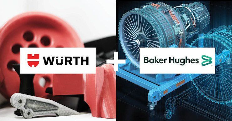 Baker Hughes Wurth      Würth and Baker Hughes Announce Joint Service Offering to Expand Additive Manufacturing Solutions for Customers - Hand-out Würth Industry North America