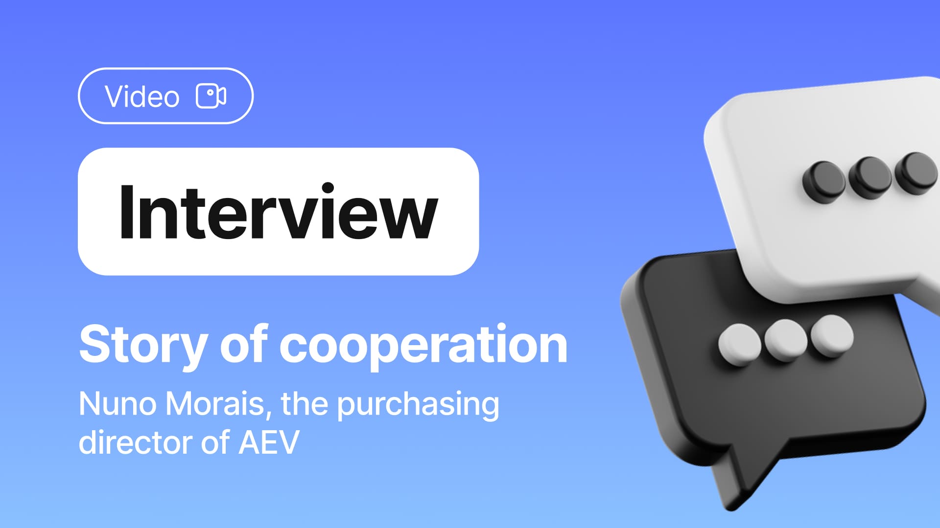 AEV: interview with Nuno Morais, the purchasing director of AEV