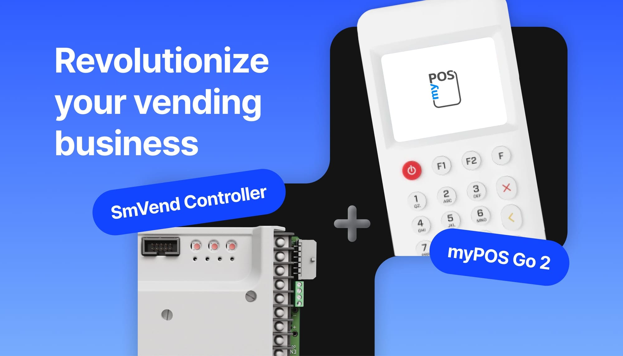 Revolutionize Your Vending Business: Unleashing the Power of Digital Transformation with the myPOS Go 2 Kit!