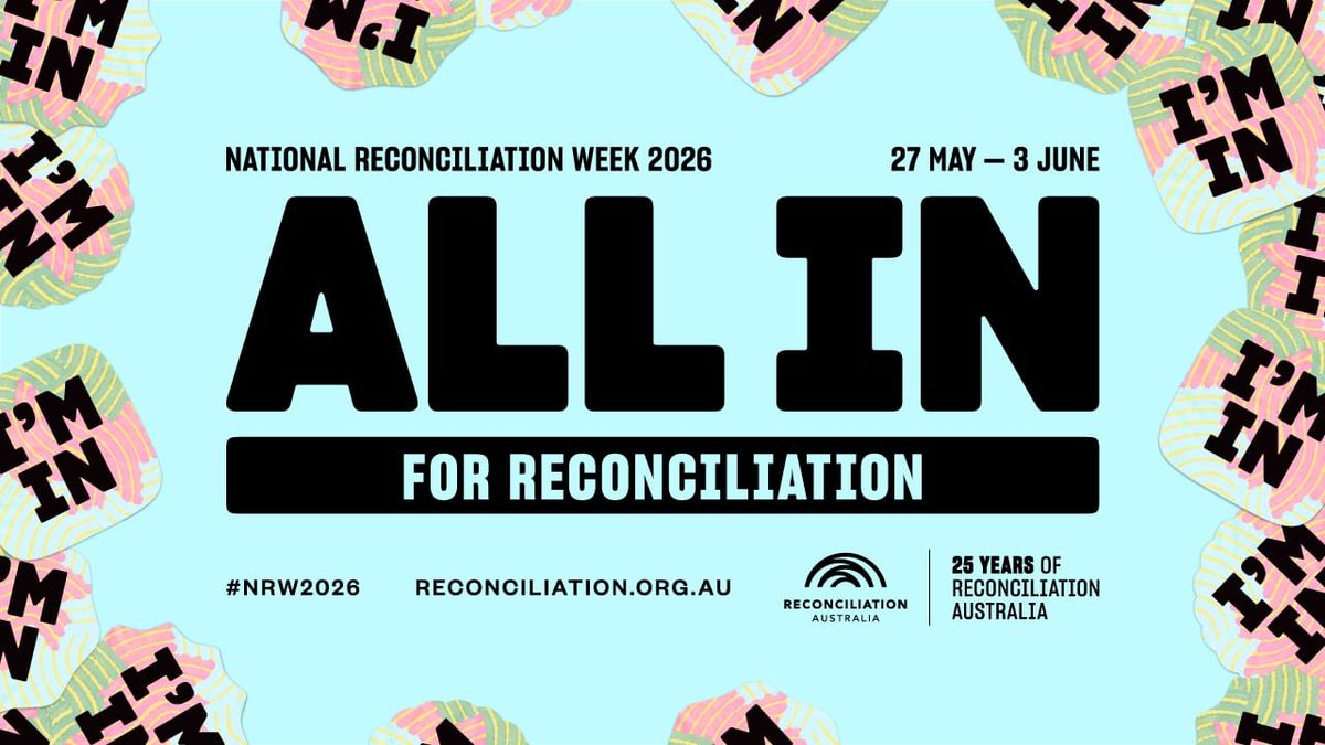 Communities ‘All In’  for Reconciliation and Sorry Day events