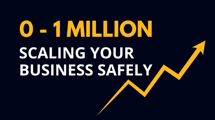 5 Strategies To Scale Your Business To One Million, Safely & Sustainably