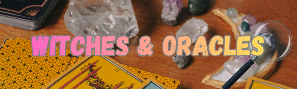 background with tarot cards and crystals, with text: witches & oracles