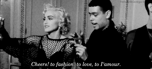 Madonna Truth or Dare gif. Cheers to fashion to love to l'amour.