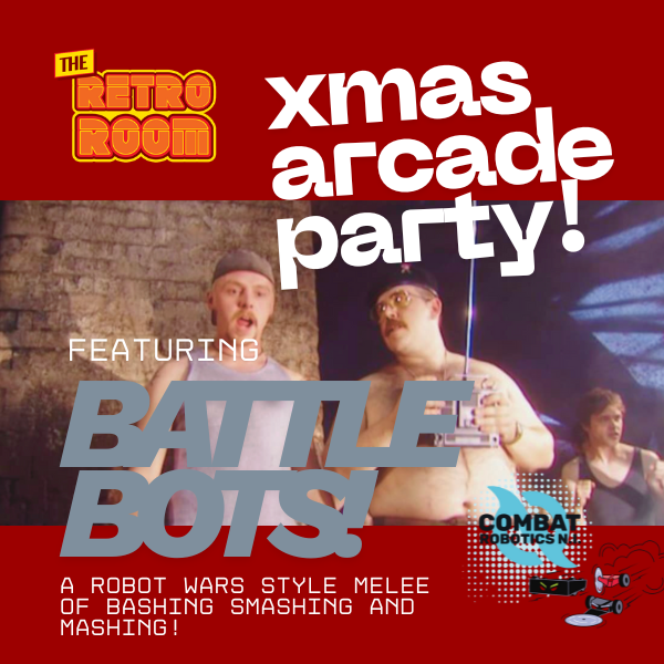 Tickets Now Available For Our Xmas Party on Dec 21st. We're Bringing Battle Bots!