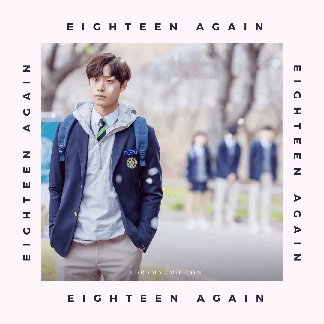 Kdrama Eighteen Again review starring Kim Ha Neul, Yoong Sang Hyun and Lee Do Hyun | kdramaomo  