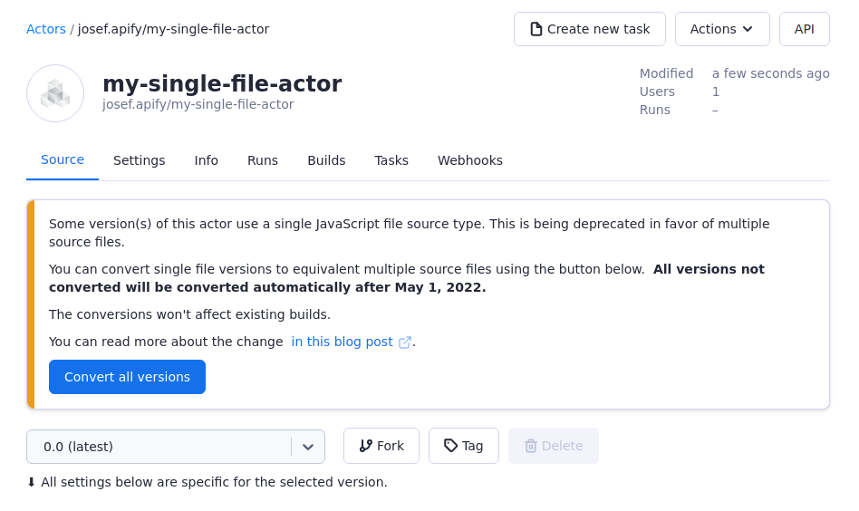 You will see a message in Apify Console warning you to convert your single-file actors