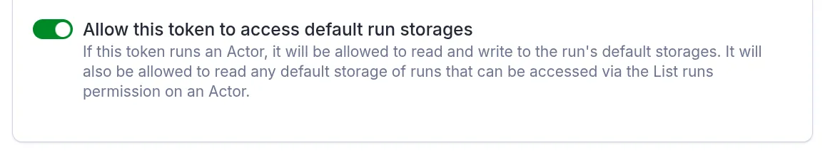 Configure access of the scoped token to default Actor run storages