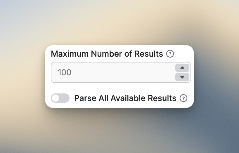 The max results field and Parse All checkbox