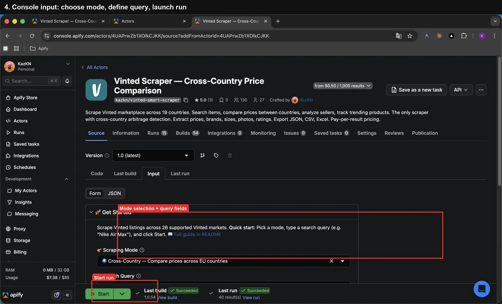 Apify Console showing the input configuration schema for the Vinted Smart Scraper Actor, including cross-country market selection.