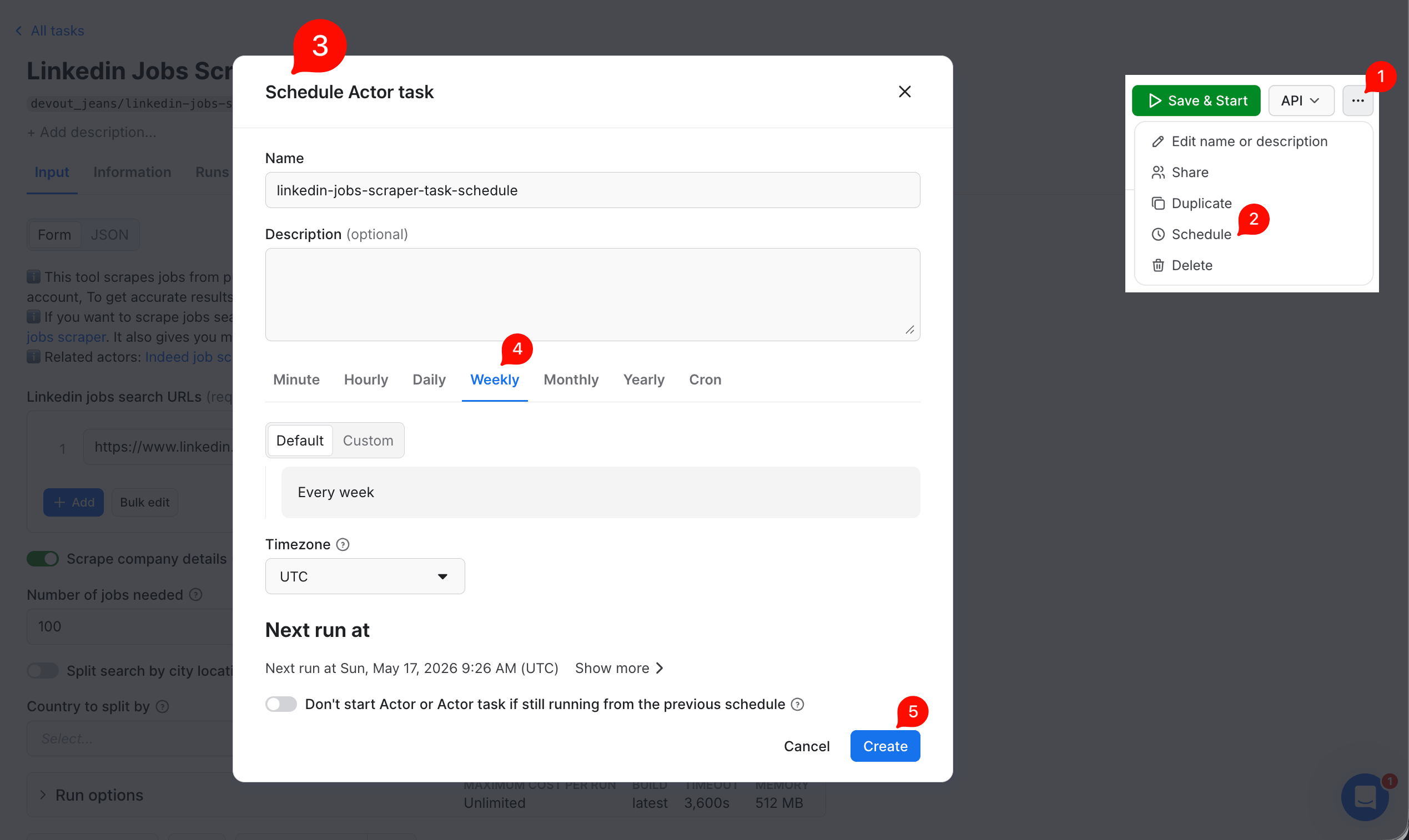 Apify Console schedule setup for a LinkedIn Jobs Scraper task: open the '...' menu, click Schedule, then in the dialog pick Weekly and click Create.