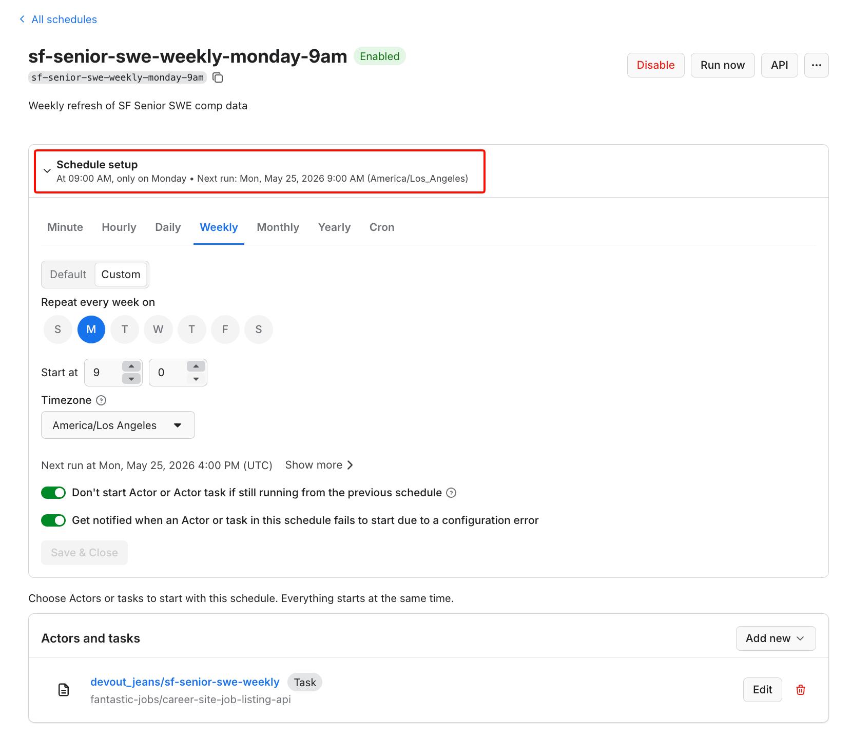 Apify Console schedule detail page for sf-senior-swe-weekly-monday-9am, enabled, configured to run every Monday at 9:00 AM Pacific. Linked task at bottom.