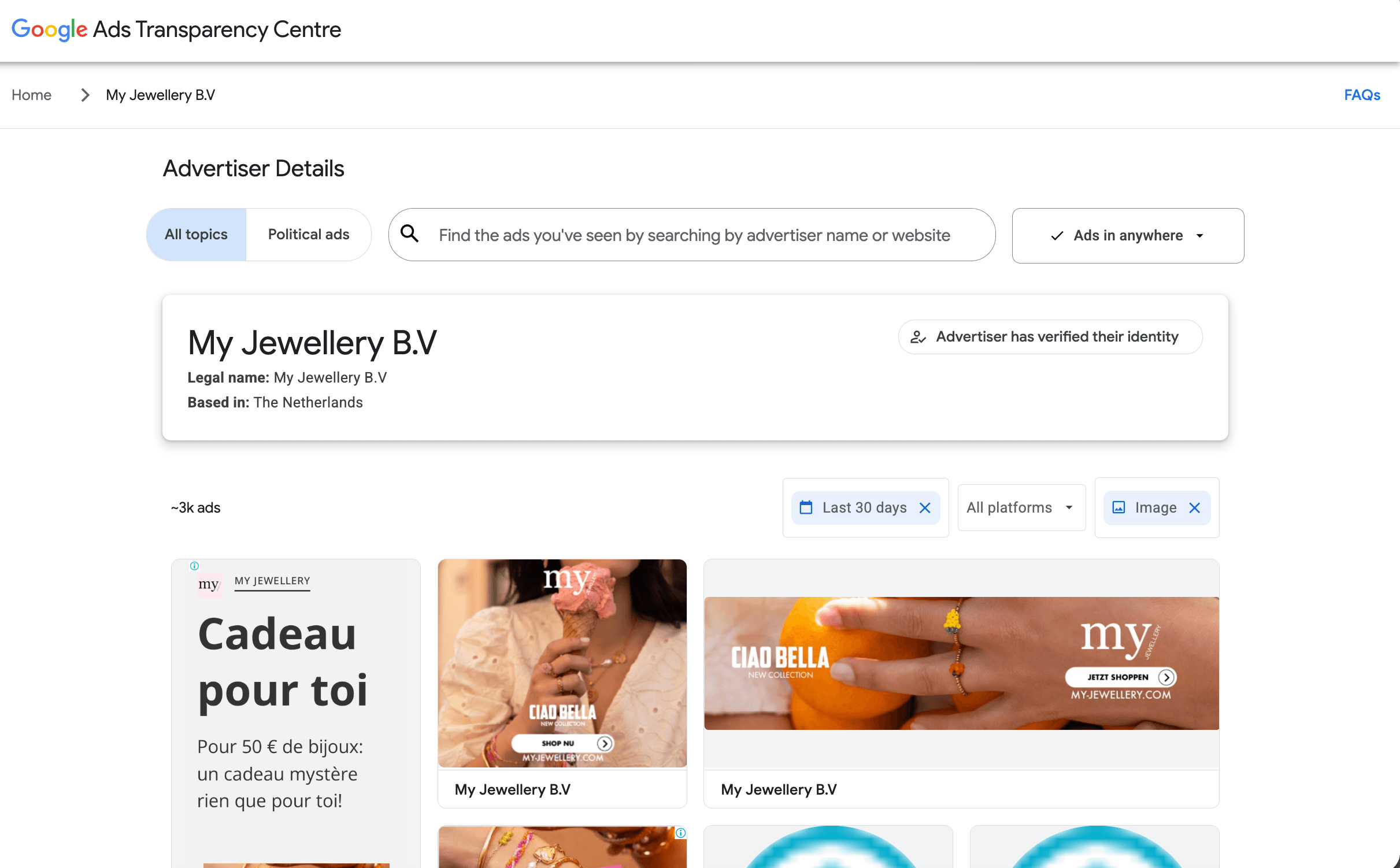 Google Ads Transparency Center showing My Jewellery B.V advertiser page with Last 30 days, All platforms, and Image filters applied, and a grid of real ad creatives below