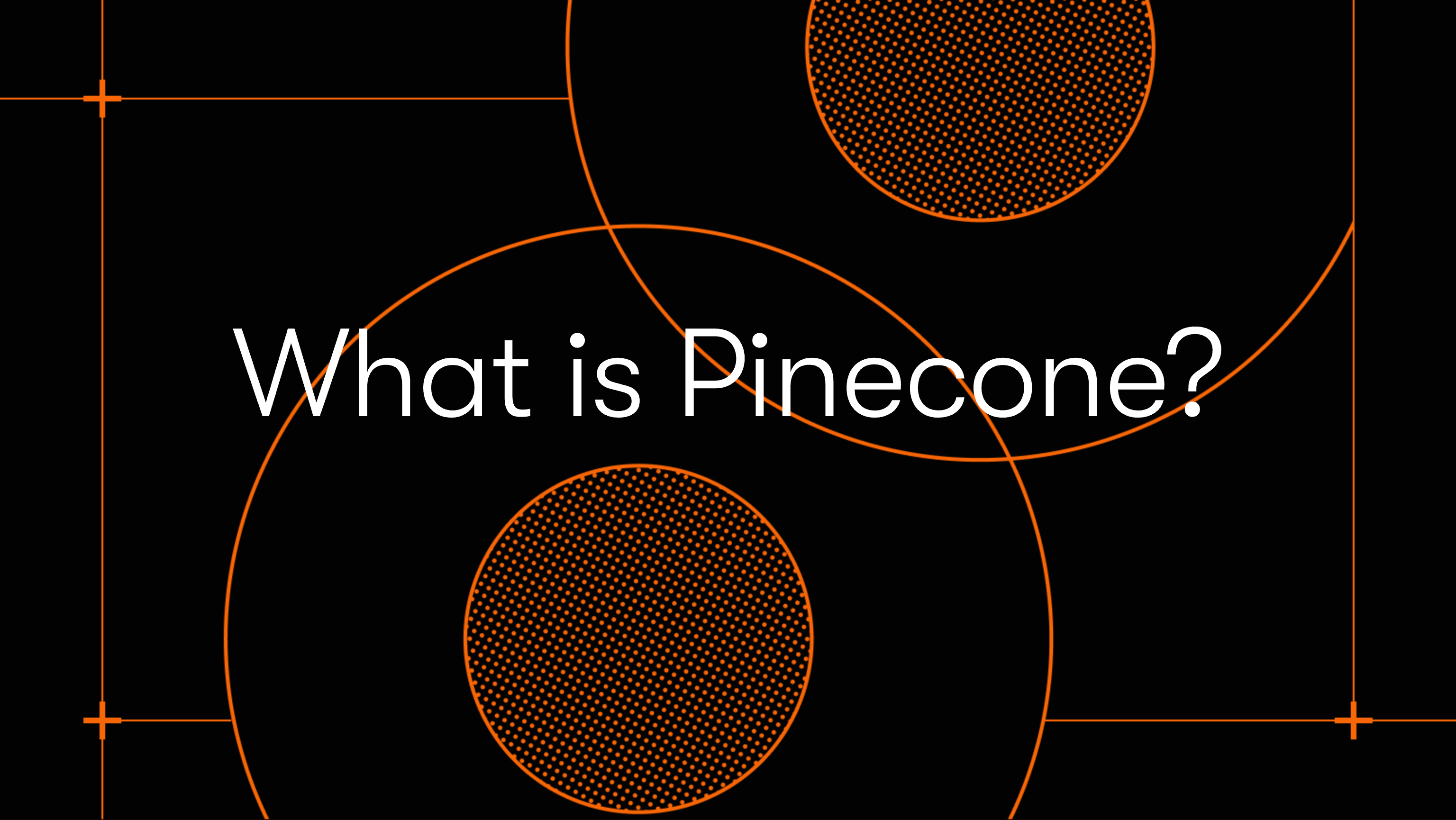 What is Pinecone and why use it with your LLMs?