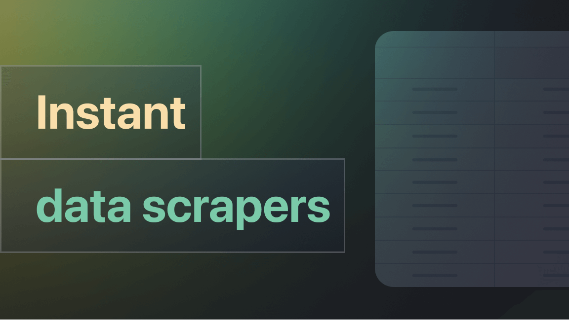 Best instant data scrapers in 2026