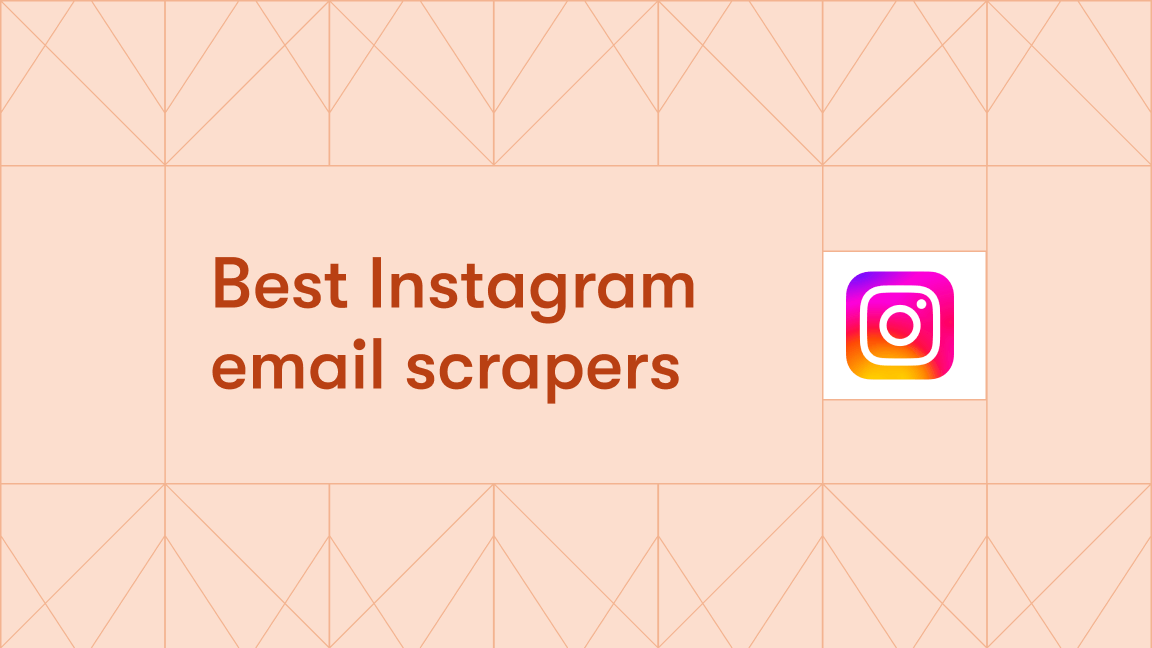 Best Instagram email scrapers for lead gen in 2025