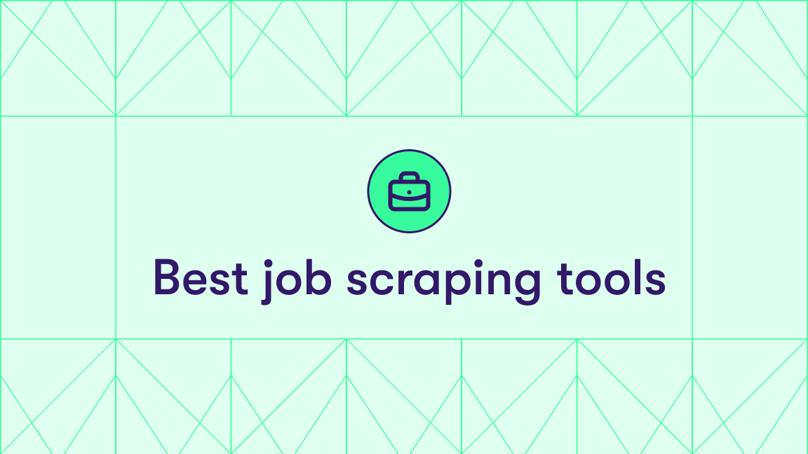 Best job scraping tools