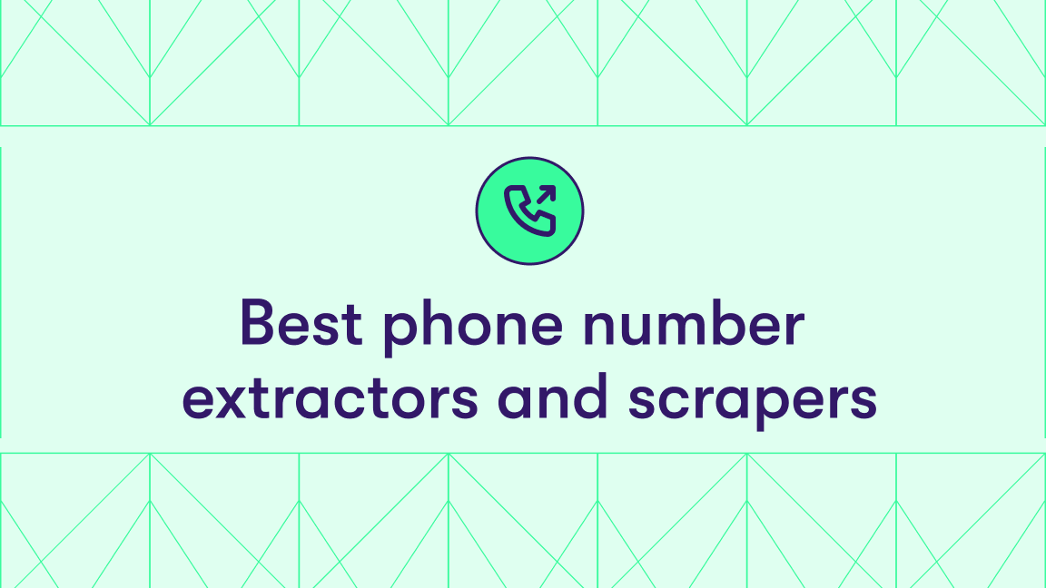 Best phone number extractors an scrapers 
