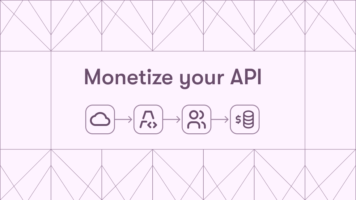 How to monetise your API